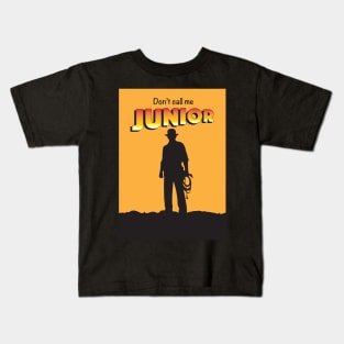 Don't Call Me Junior by Indiana Jones Kids T-Shirt